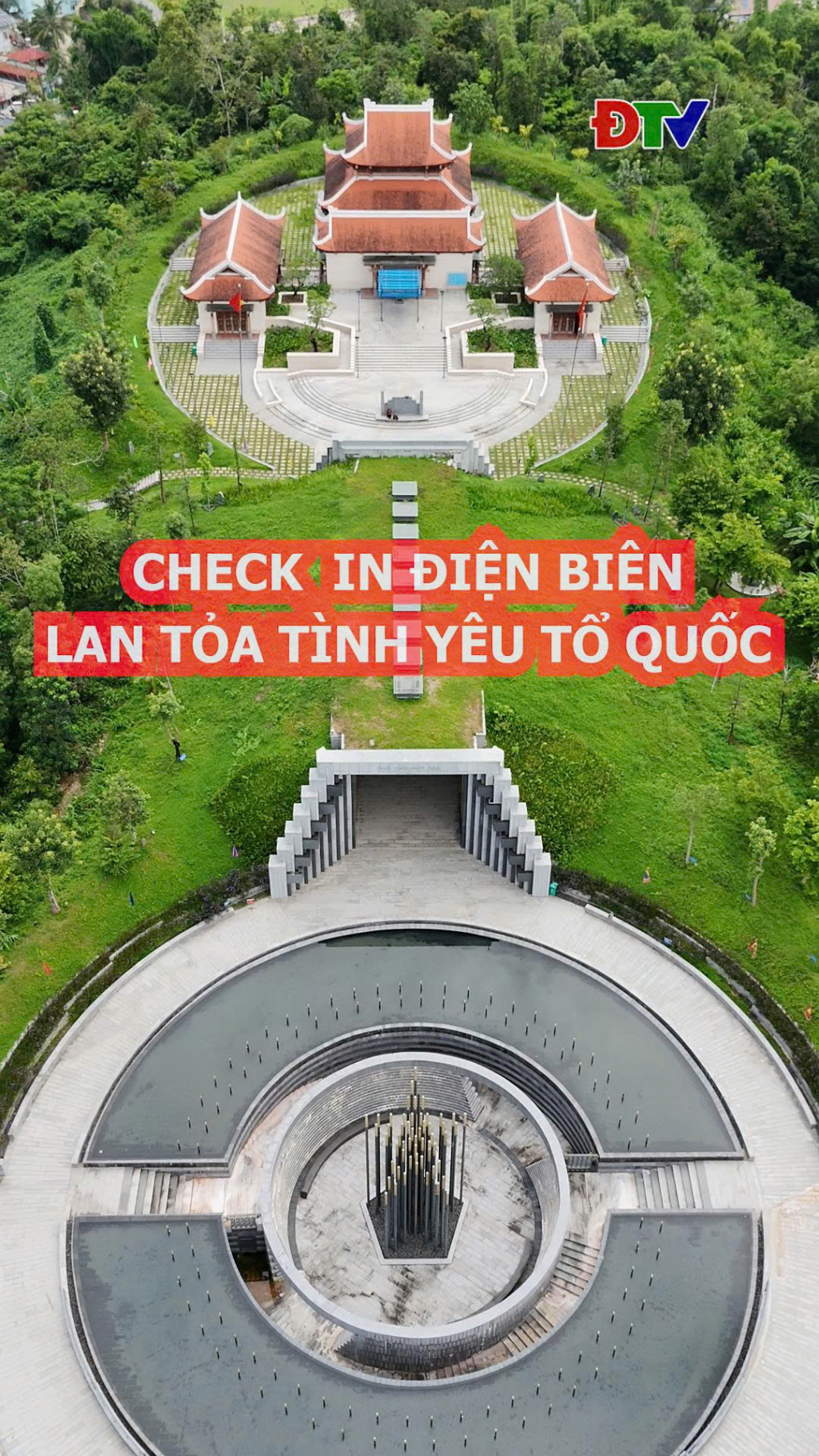 Check - in Điện Bi&ecirc;n: Lan tỏa t&igrave;nh y&ecirc;u Tổ quốc