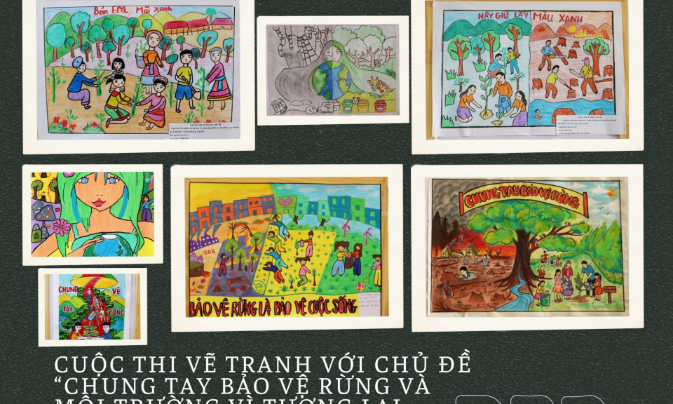 Vẽ tranh chung tay bảo vệ rừng v&agrave; m&ocirc;i trường