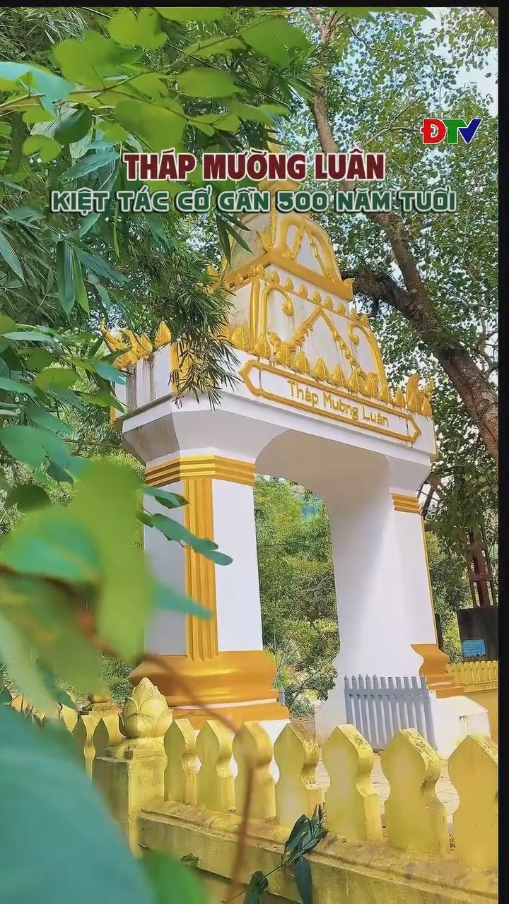 TH&Aacute;P MƯỜNG LU&Acirc;N - KIỆT T&Aacute;C CỔ GẦN 500 NĂM TUỔI