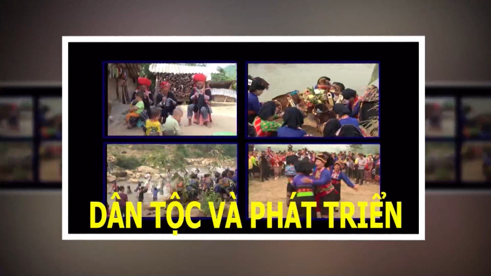 D&acirc;n tộc v&agrave; ph&aacute;t triển (Ng&agrave;y 1-7-2025)