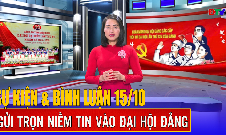 Gửi trọn niềm tin v&agrave;o Đại hội Đảng