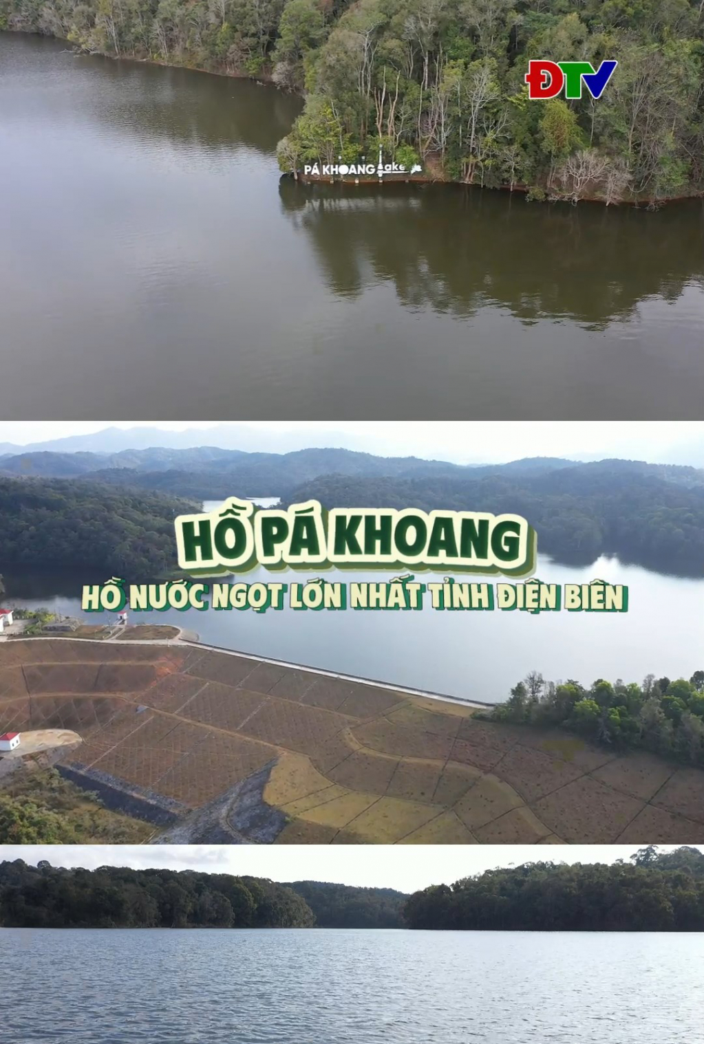 Hồ P&aacute; Khoang: Hồ nước ngọt lớn nhất tỉnh Điện Bi&ecirc;n