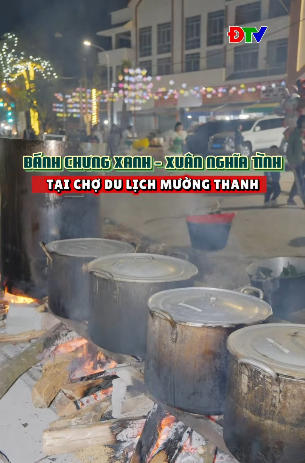 B&aacute;nh chưng xanh - Xu&acirc;n nghĩa t&igrave;nh tại Chợ Du lịch Mường Thanh