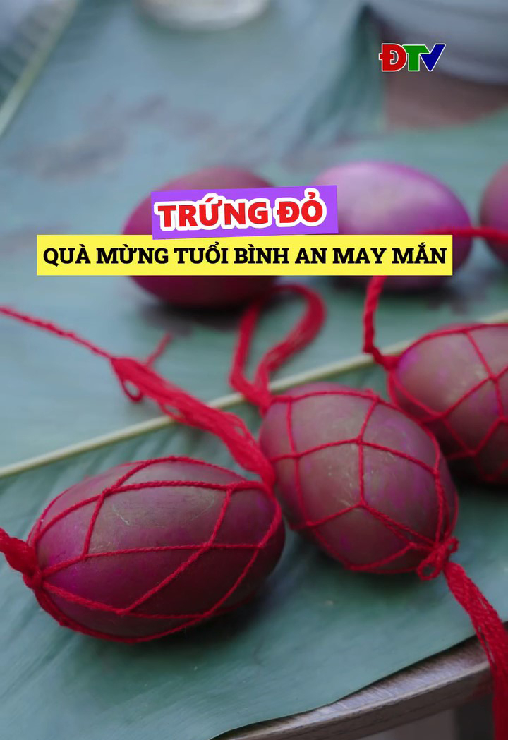 Trứng đỏ - Qu&agrave; mừng tuổi b&igrave;nh an may mắn