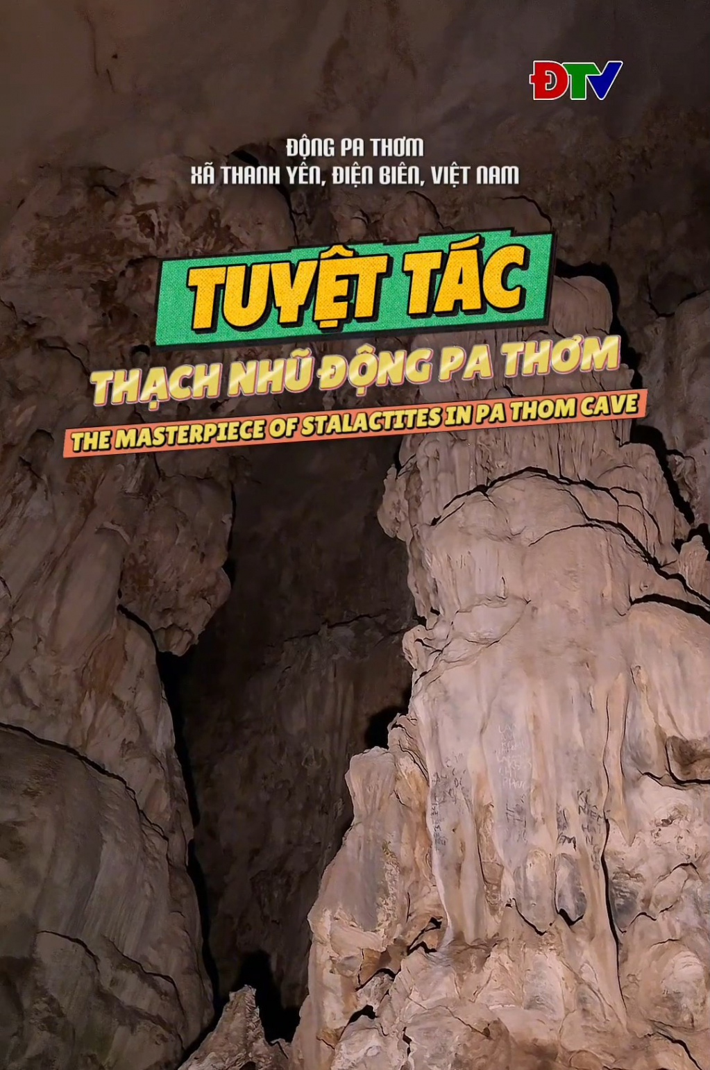 Tuyệt t&aacute;c thạch nhũ động Pa Thơm