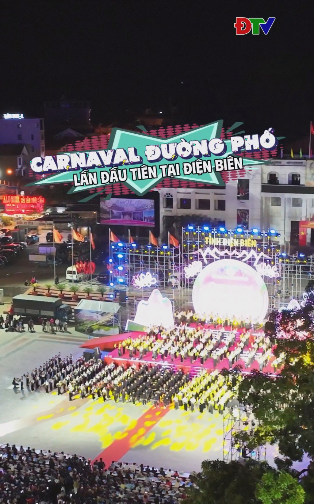 Carnaval đường phố tại Điện Bi&ecirc;n