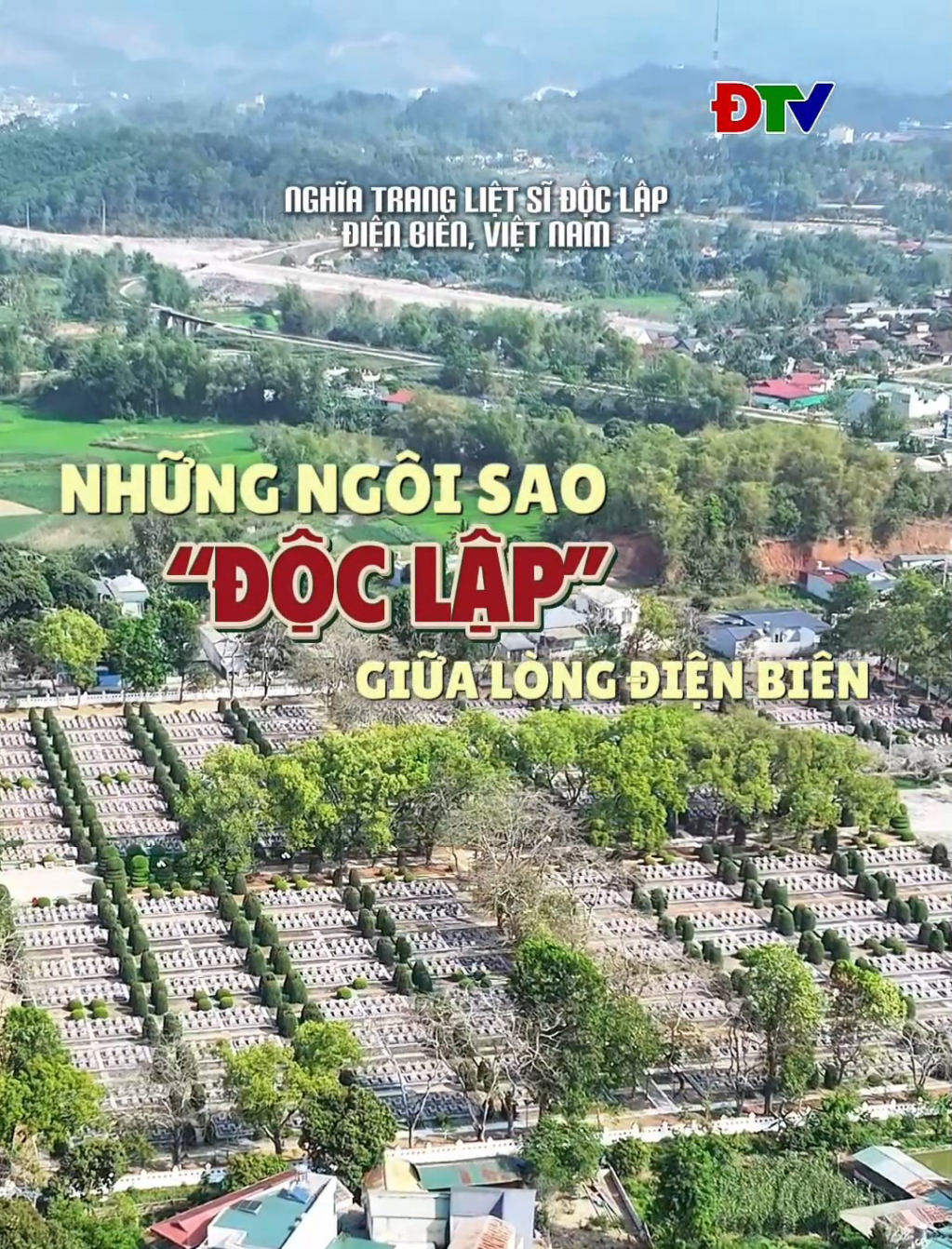 Những ng&ocirc;i sao &ldquo;Độc Lập&rdquo; giữa l&ograve;ng Điện Bi&ecirc;n