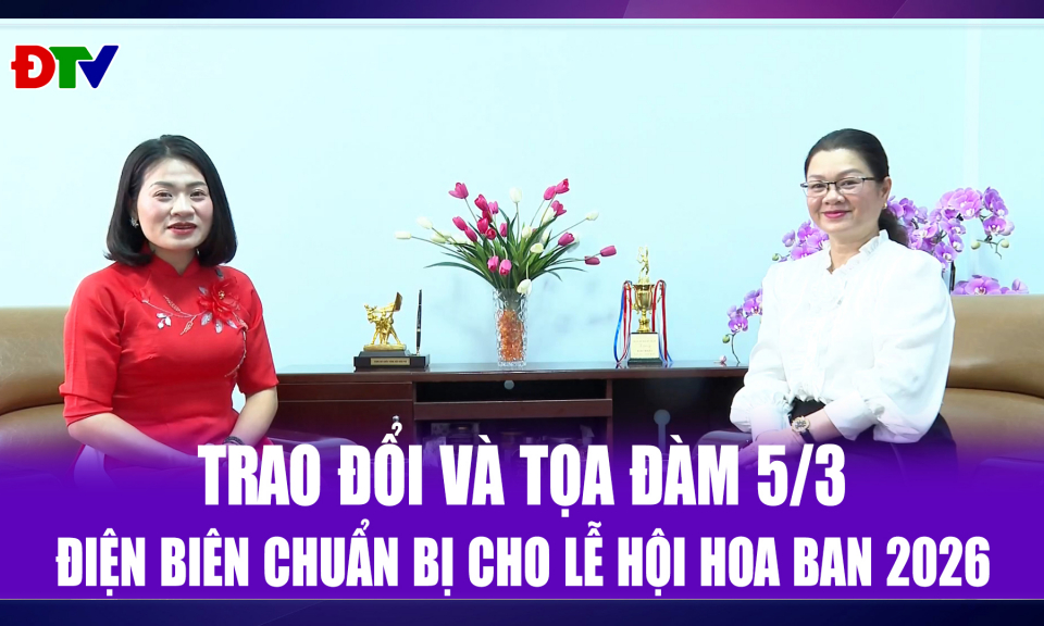 Điện Bi&ecirc;n chuẩn bị cho Lễ hội Hoa Ban 2026