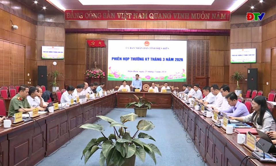 UBND tỉnh họp phi&ecirc;n thường kỳ th&aacute;ng 3, năm 2026