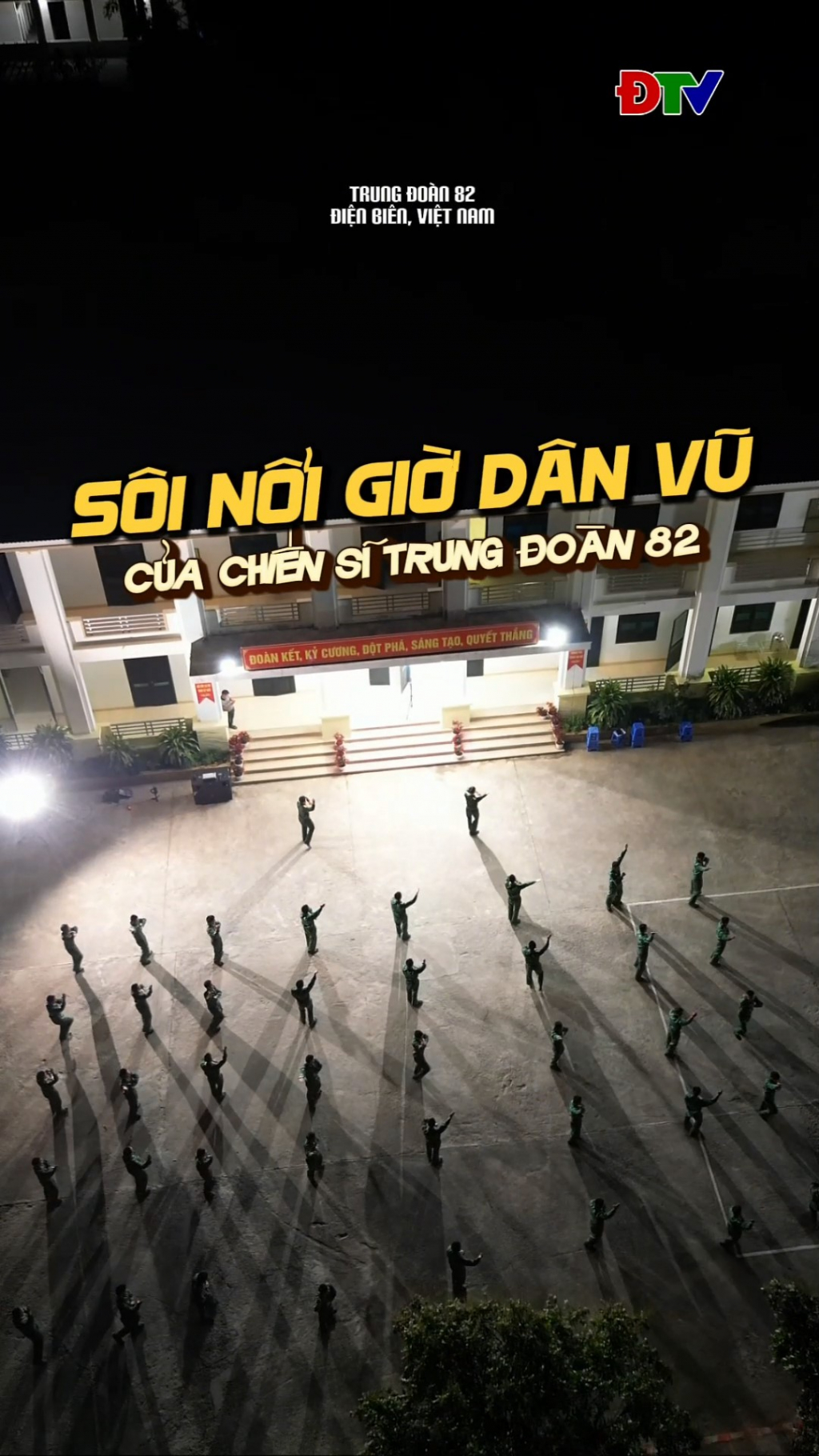 S&ocirc;i nổi giờ d&acirc;n vũ của chiến sĩ Trung đo&agrave;n 82