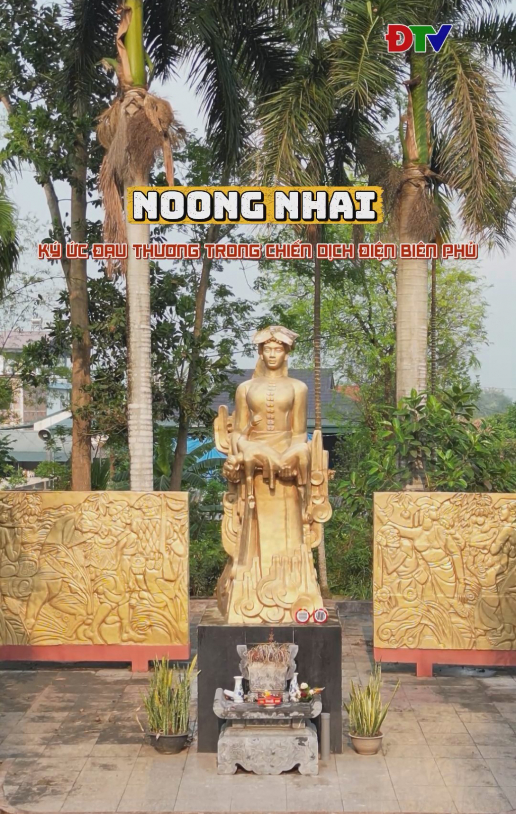 Noong Nhai &ndash; k&yacute; ức đau thương trong chiến dịch Điện Bi&ecirc;n Phủ