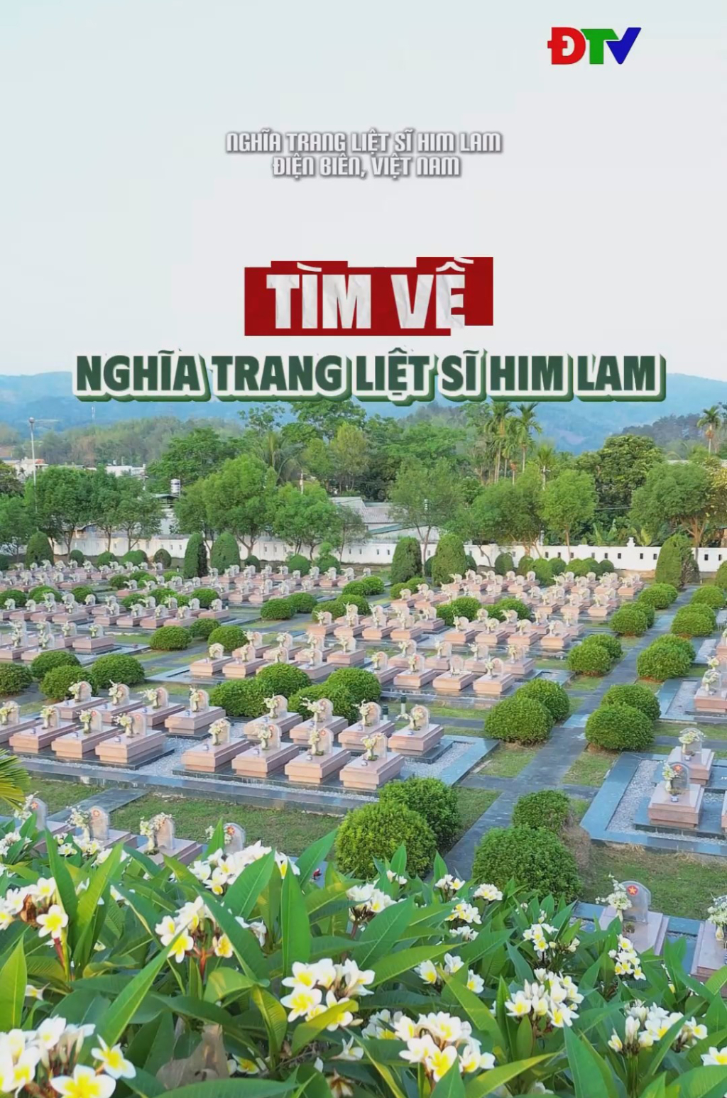 T&igrave;m về Nghĩa trang liệt sĩ Him Lam