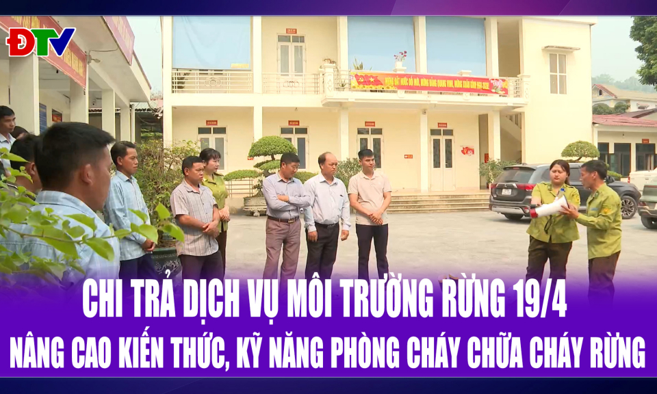N&acirc;ng cao kiến thức, kỹ năng ph&ograve;ng ch&aacute;y chữa ch&aacute;y rừng