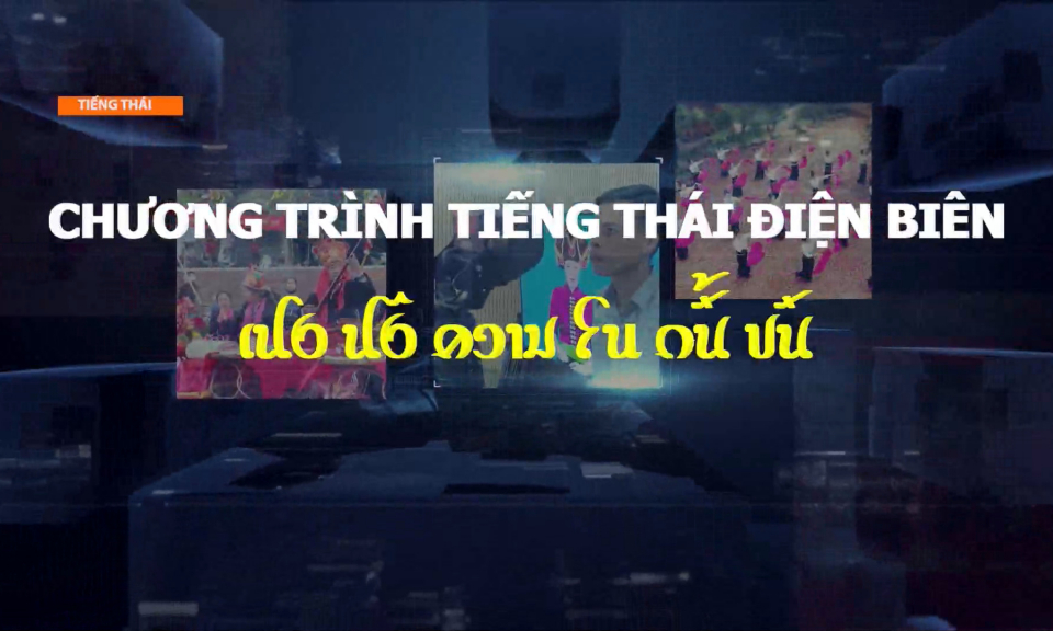 Chương tr&igrave;nh tiếng Th&aacute;i (Ng&agrave;y 2-5-2026)