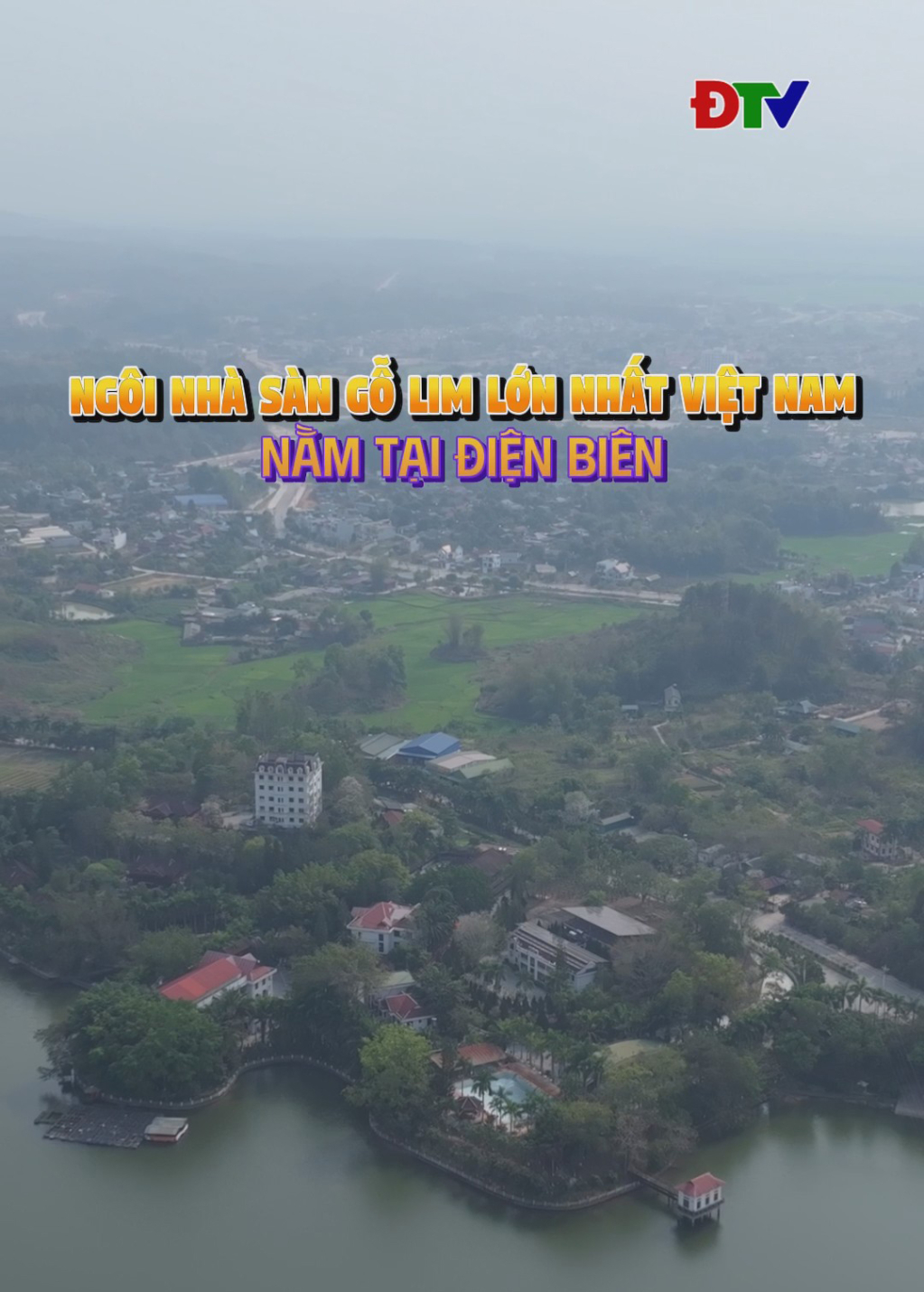 Ng&ocirc;i nh&agrave; s&agrave;n gỗ lim lớn nhất việt nam nằm tại Điện Bi&ecirc;n